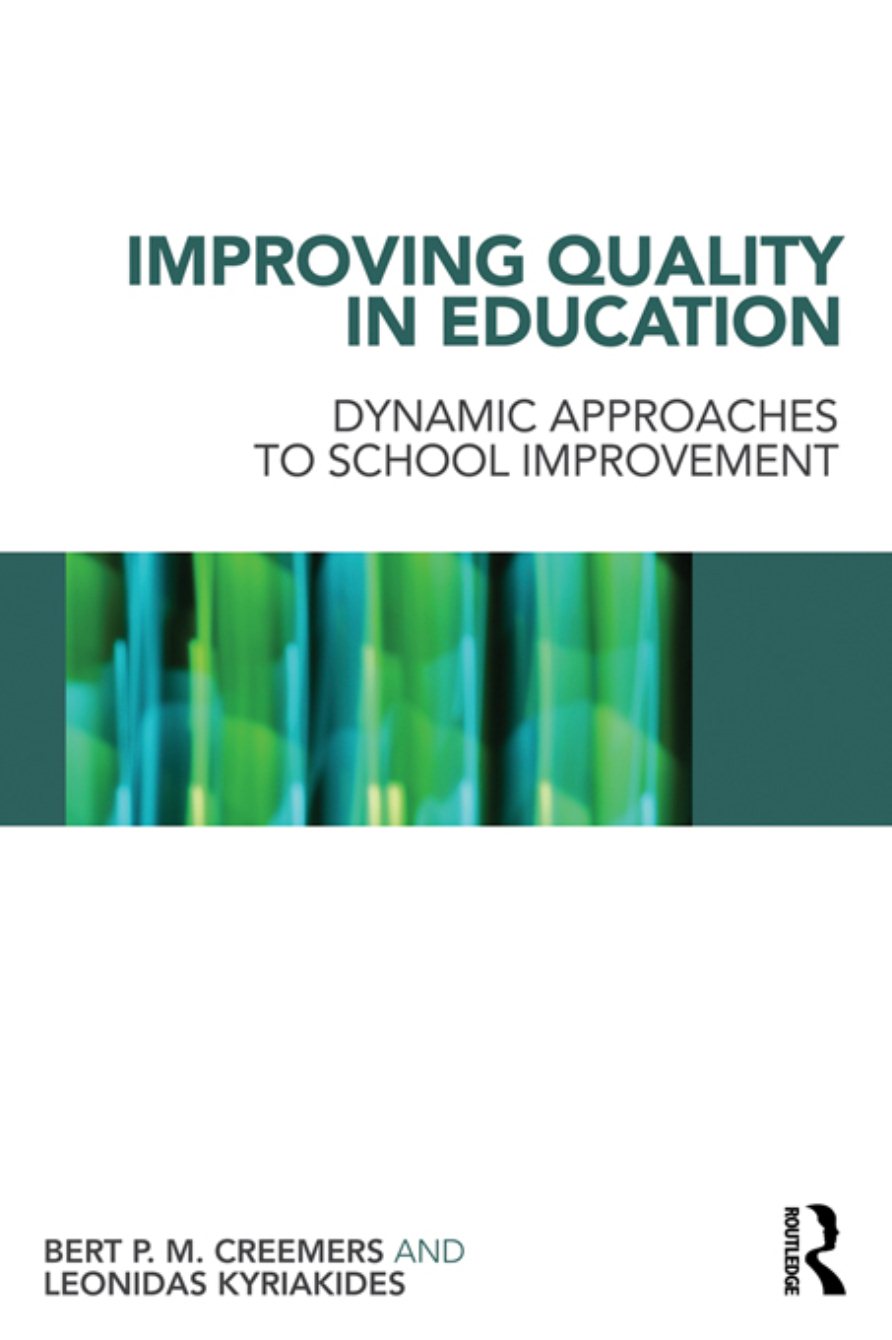 Copertina di Improving Quality in Education: Dynamic Approaches to School Improvement